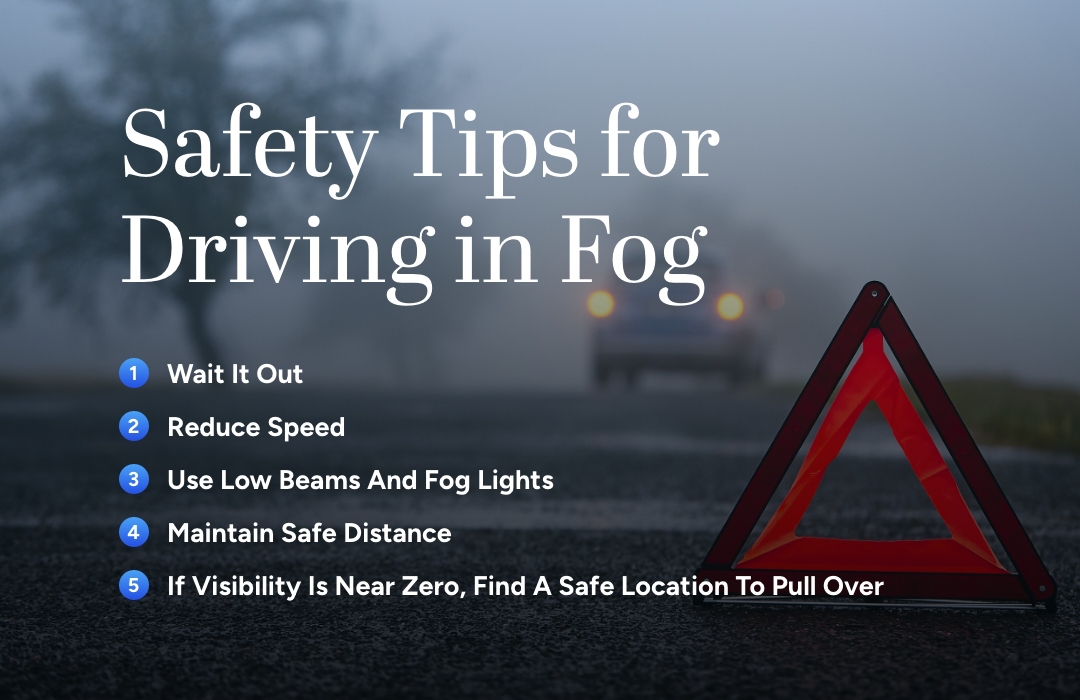 An image listing safety tips for navigating fog conditions