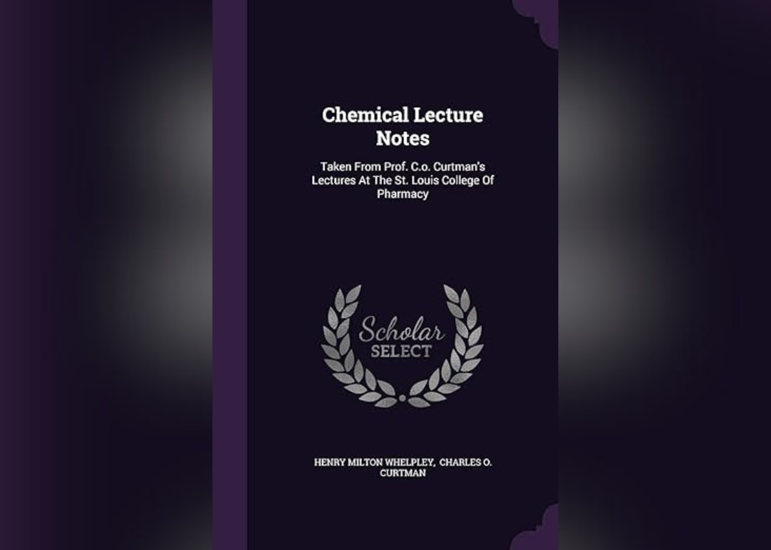The cover of Curtman's Lectures At The St. Louis College Of Pharmacy.