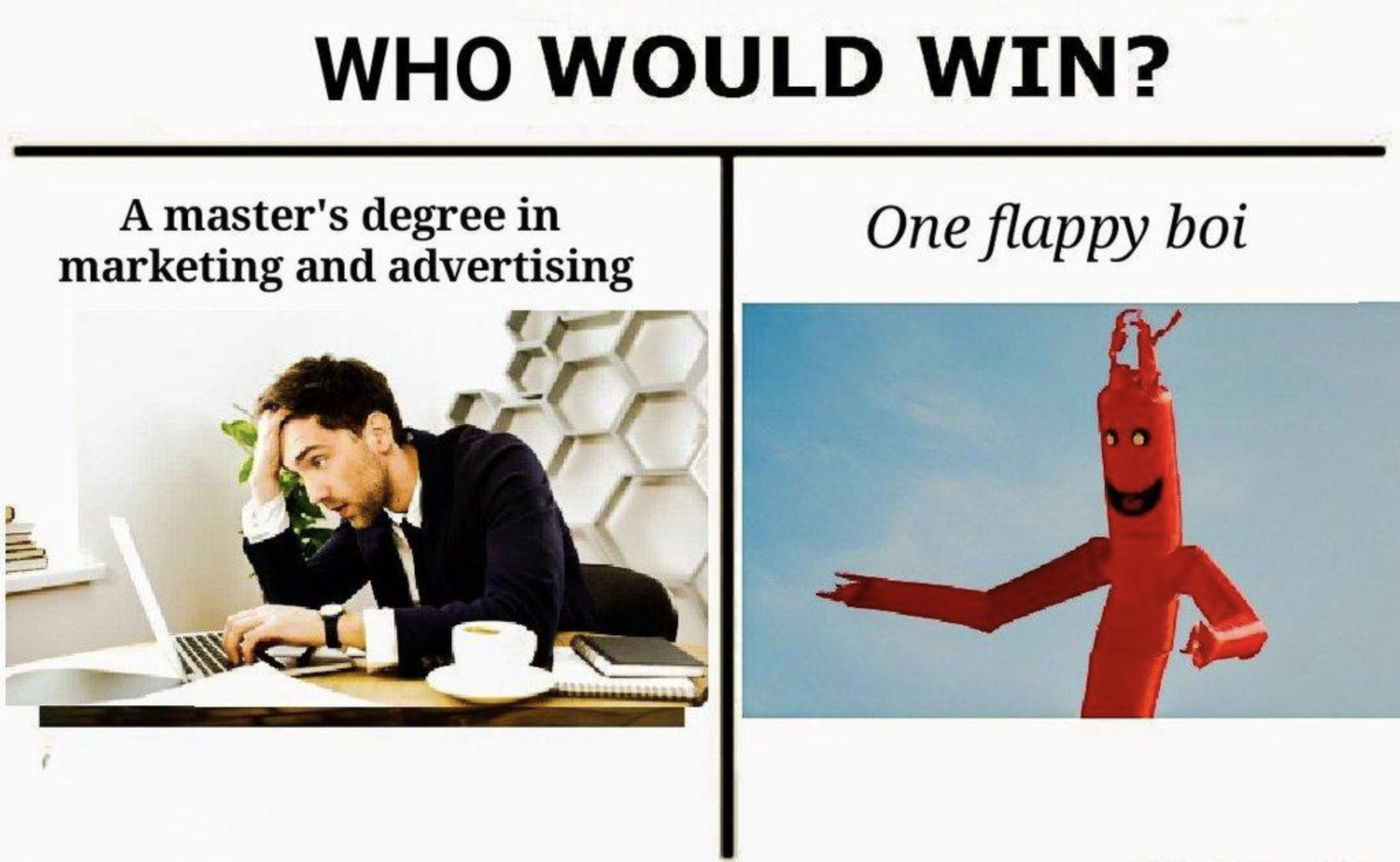 The interesting "who would win" meme features opposing subjects.
