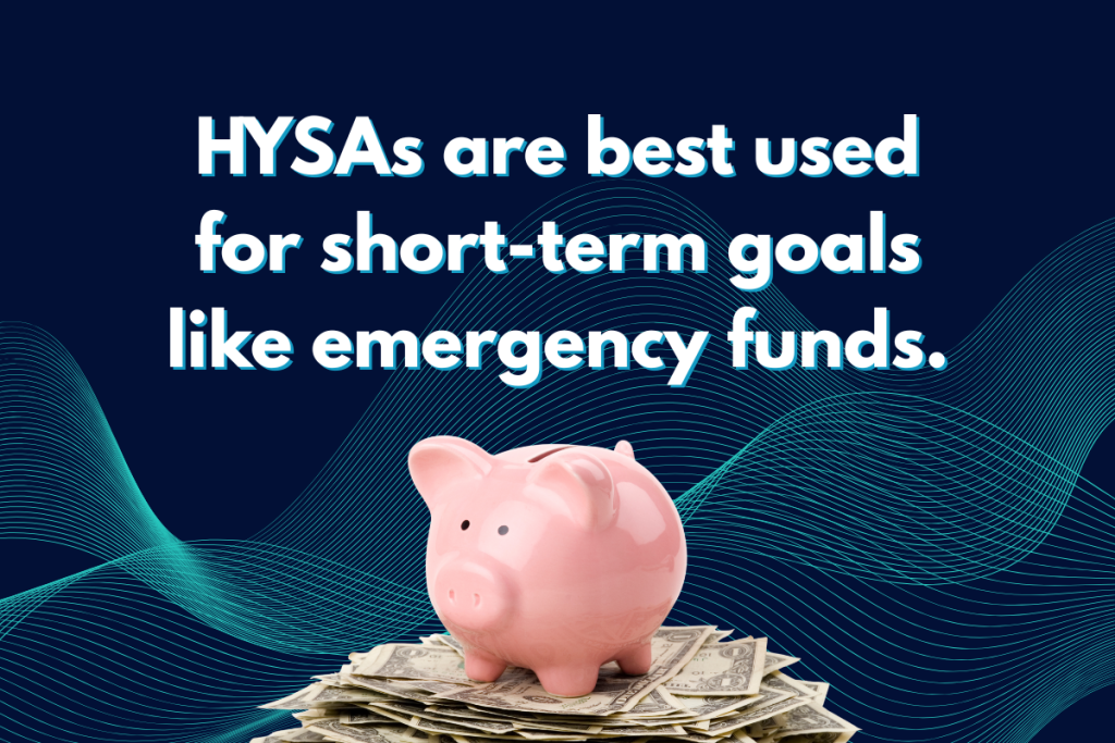 A graphic of a piggy bank showing the fact that 'HYSAs are best used for short-term goals like emergency funds'.