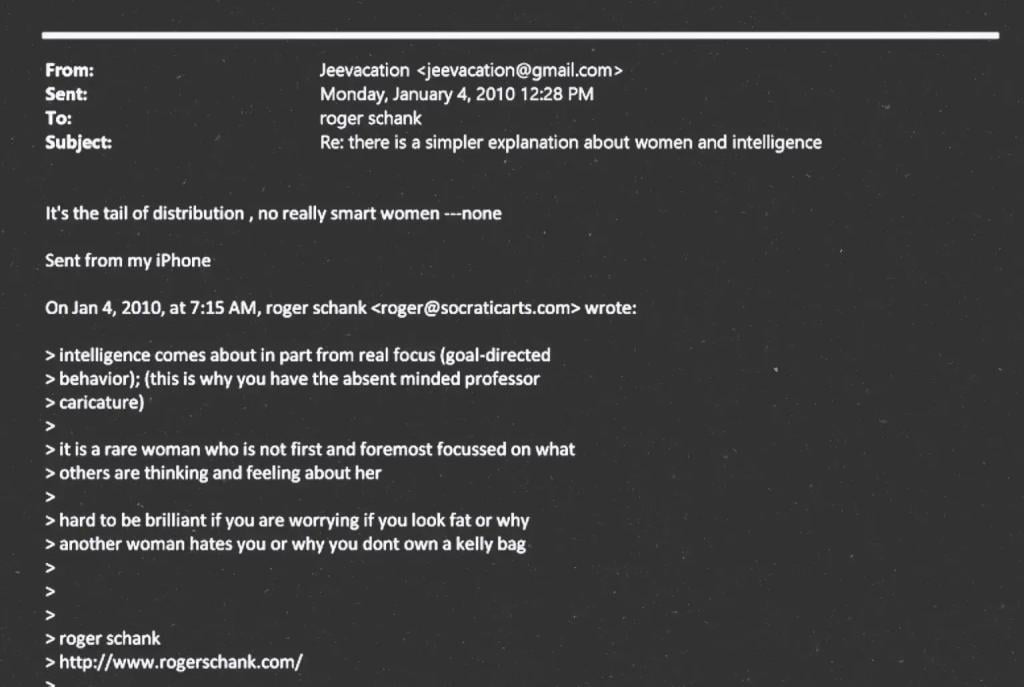 Screenshot of a 2010 email from researcher Roger Schank suggesting that women are preoccupied with appearance and others’ opinions, followed by a reply from Jeffrey Epstein stating there are “no really smart women — none.”