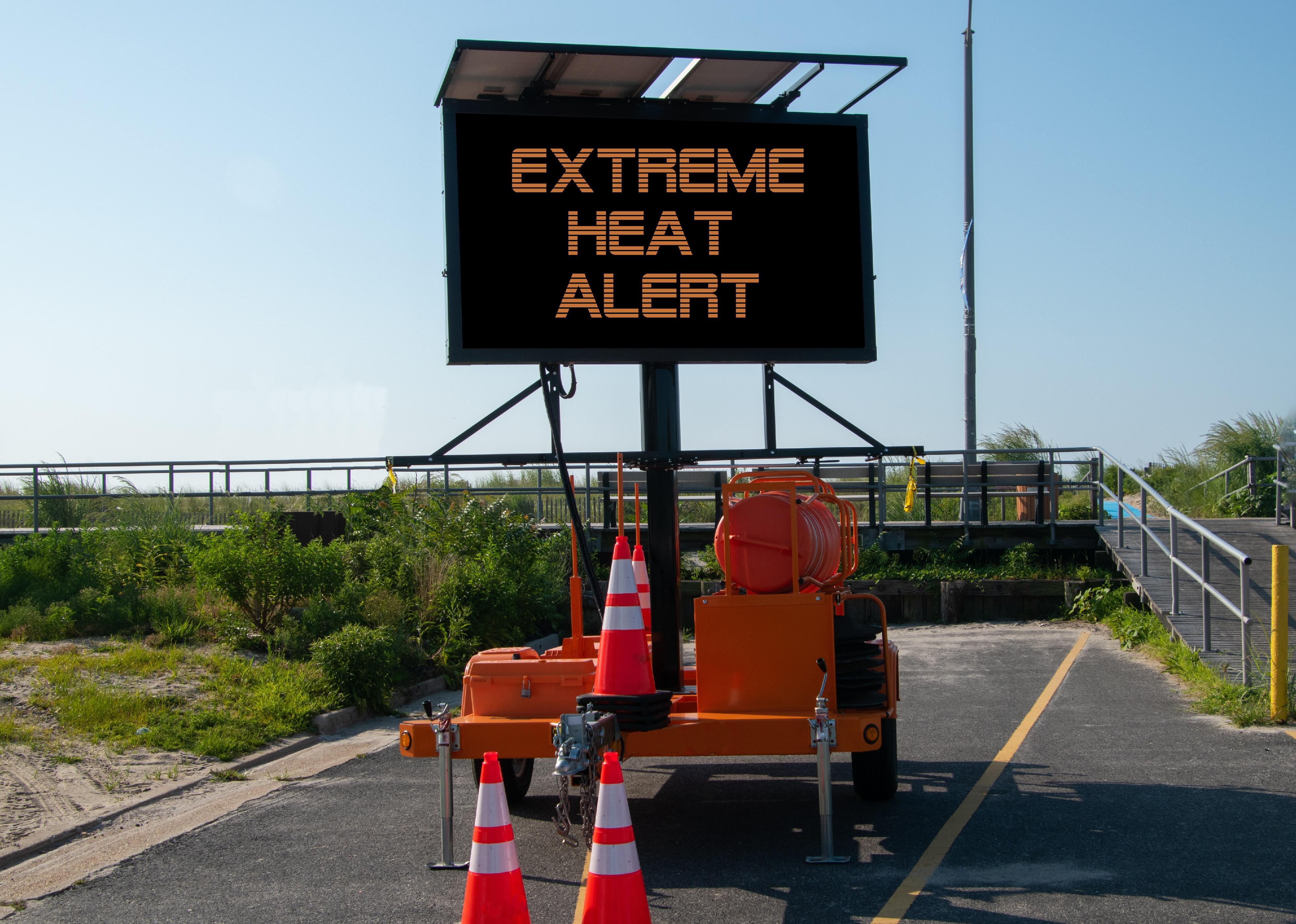 Electronic mobile sign that says Excessive Heat Alert.